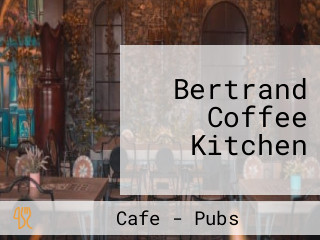 Bertrand Coffee Kitchen