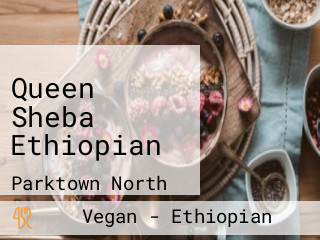 Queen Sheba Ethiopian
