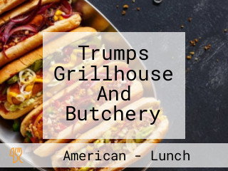 Trumps Grillhouse And Butchery