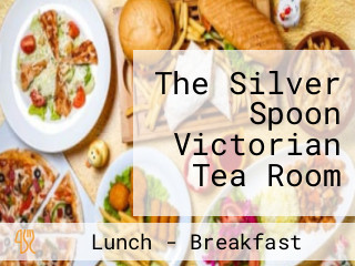 The Silver Spoon Victorian Tea Room