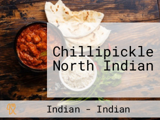 Chillipickle North Indian