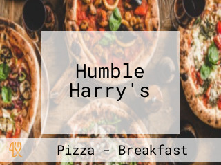 Humble Harry's