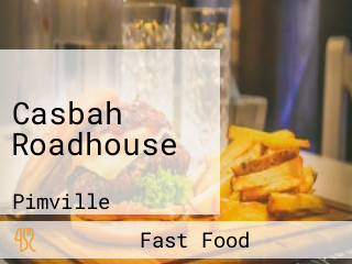 Casbah Roadhouse