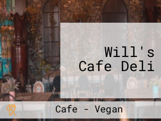 Will's Cafe Deli