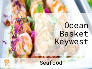 Ocean Basket Keywest