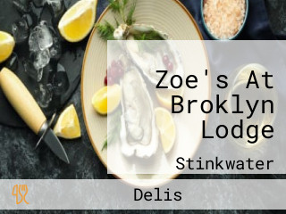 Zoe's At Broklyn Lodge