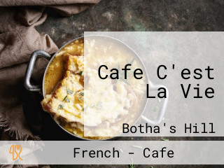 Cafe C'est La Vie