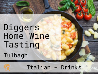 Diggers Home Wine Tasting