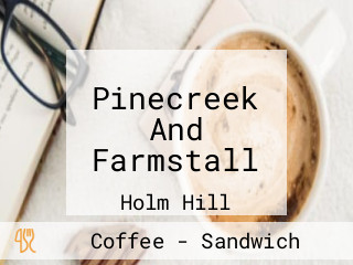 Pinecreek And Farmstall