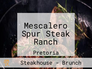 Mescalero Spur Steak Ranch