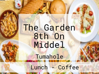 The Garden 8th On Middel