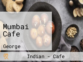 Mumbai Cafe