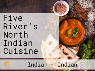 Five River's North Indian Cuisine