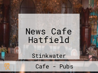 News Cafe Hatfield