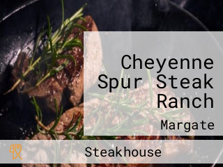 Cheyenne Spur Steak Ranch