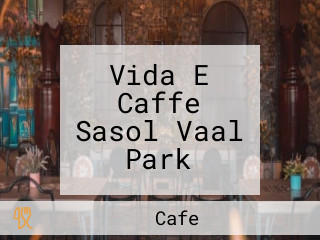 Vida E Caffe Sasol Vaal Park