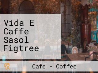 Vida E Caffe Sasol Figtree