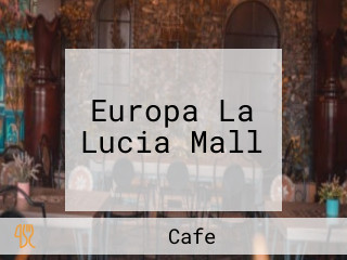 Europa La Lucia Mall