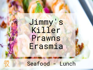 Jimmy's Killer Prawns Erasmia