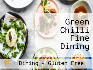 Green Chilli Fine Dining
