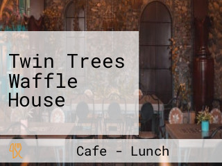 Twin Trees Waffle House