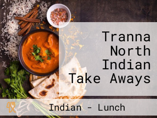 Tranna North Indian Take Aways