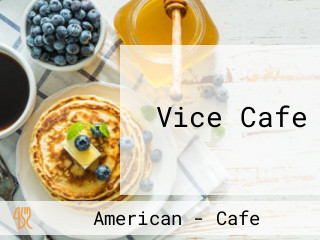 Vice Cafe
