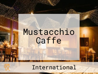 Mustacchio Caffe