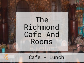 The Richmond Cafe And Rooms
