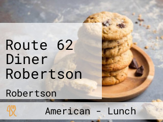 Route 62 Diner Robertson