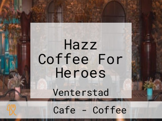 Hazz Coffee For Heroes