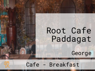Root Cafe Paddagat