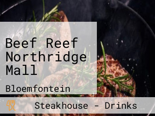 Beef Reef Northridge Mall