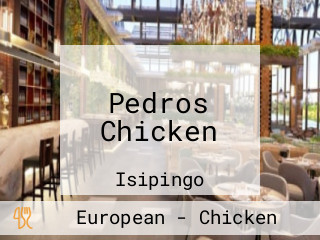 Pedros Chicken
