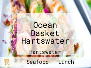 Ocean Basket Hartswater