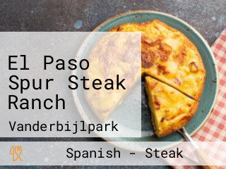 El Paso Spur Steak Ranch
