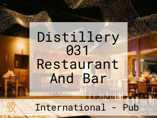 Distillery 031 Restaurant And Bar