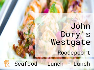 John Dory's Westgate