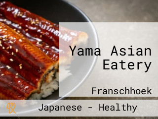 Yama Asian Eatery