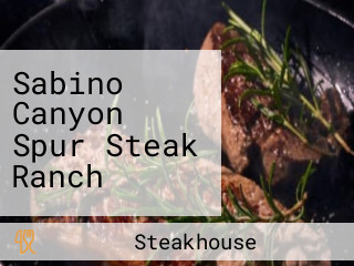 Sabino Canyon Spur Steak Ranch