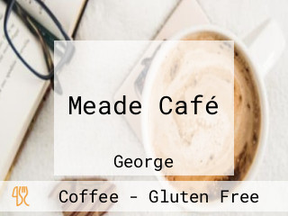 Meade Café