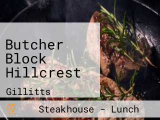 Butcher Block Hillcrest