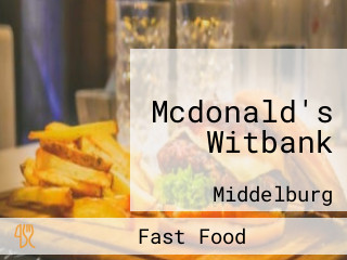 Mcdonald's Witbank