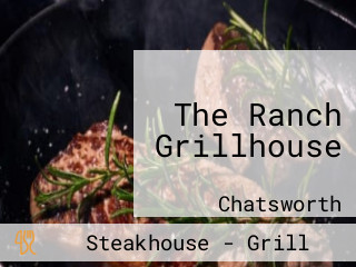 The Ranch Grillhouse