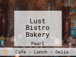 Lust Bistro Bakery