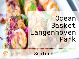 Ocean Basket Langenhoven Park