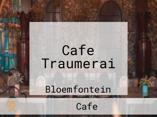 Cafe Traumerai