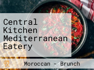 Central Kitchen Mediterranean Eatery
