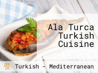 Ala Turca Turkish Cuisine