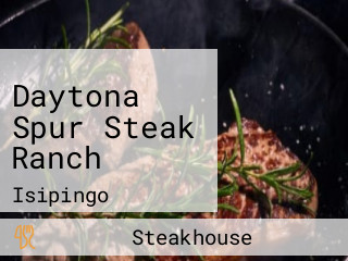 Daytona Spur Steak Ranch